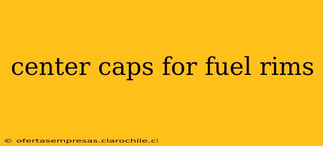 center caps for fuel rims