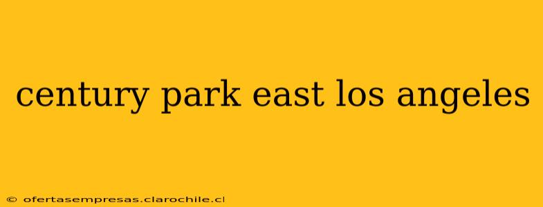 century park east los angeles