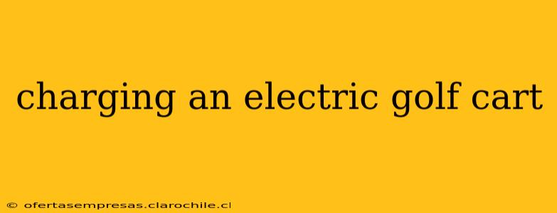 charging an electric golf cart