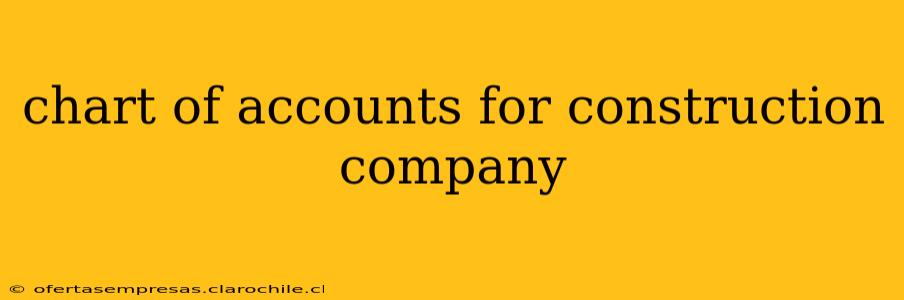 chart of accounts for construction company