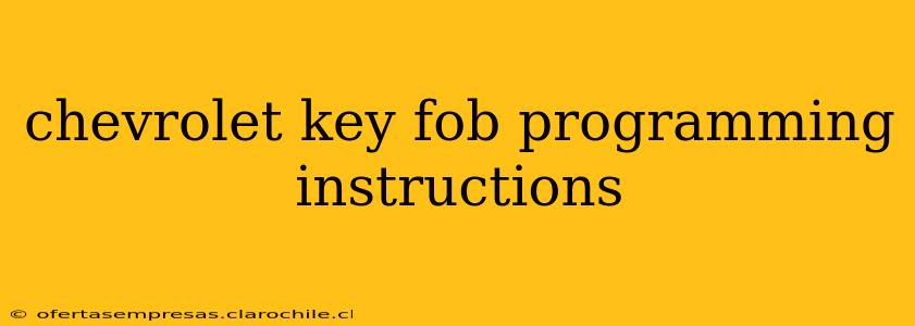 chevrolet key fob programming instructions