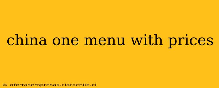 china one menu with prices