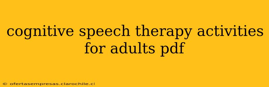 cognitive speech therapy activities for adults pdf