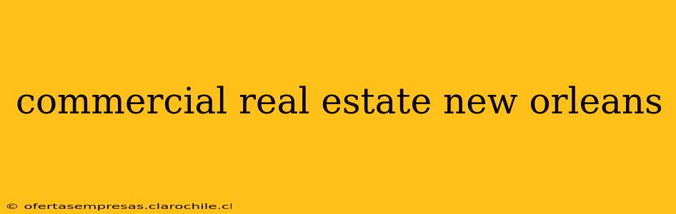 commercial real estate new orleans