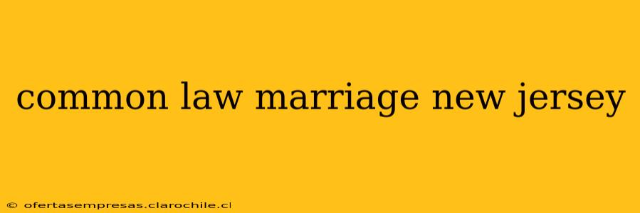 common law marriage new jersey