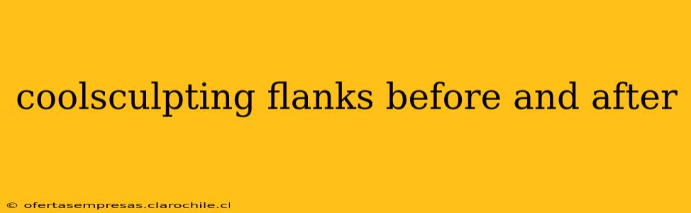 coolsculpting flanks before and after