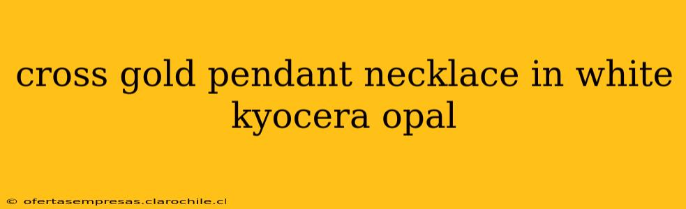 cross gold pendant necklace in white kyocera opal