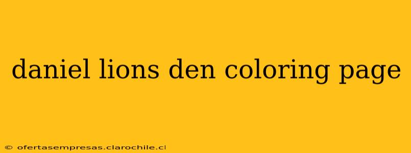 daniel lions den coloring page