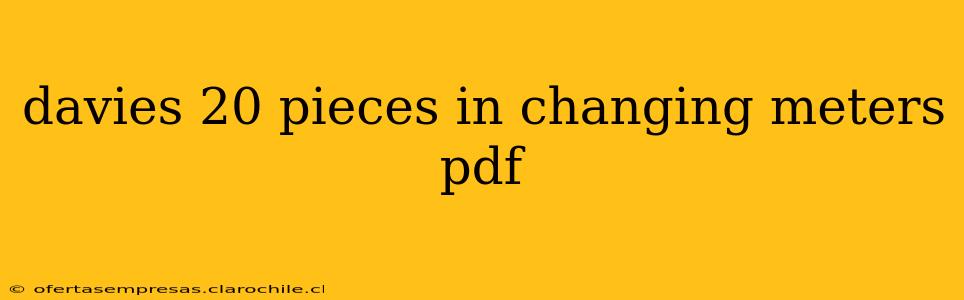 davies 20 pieces in changing meters pdf