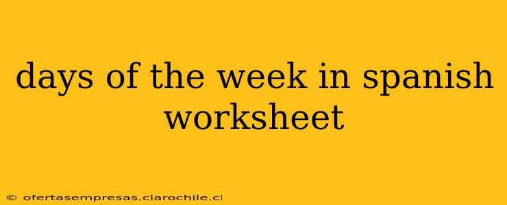 days of the week in spanish worksheet