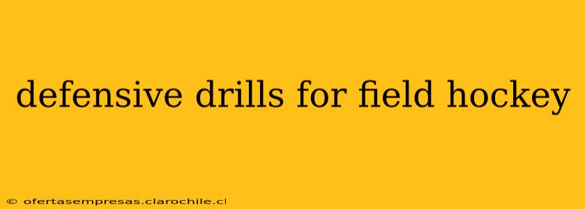 defensive drills for field hockey