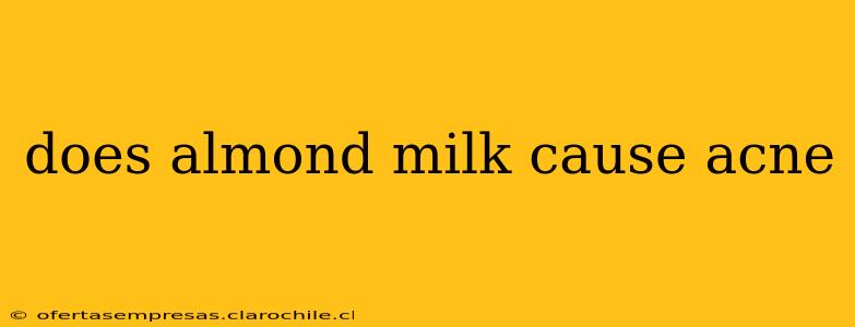 does almond milk cause acne