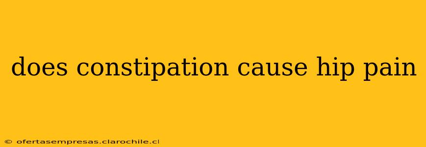 does constipation cause hip pain