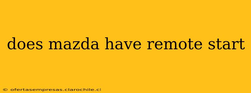 does mazda have remote start