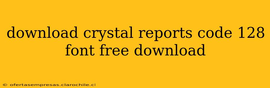 download crystal reports code 128 font free download