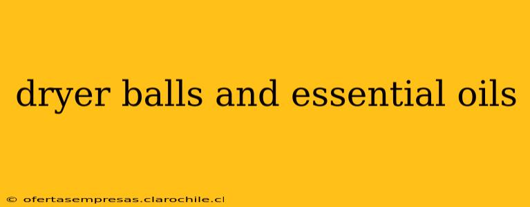 dryer balls and essential oils