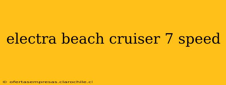 electra beach cruiser 7 speed