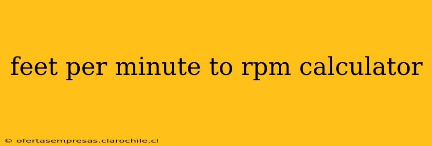 feet per minute to rpm calculator