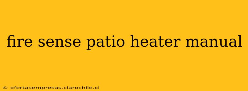 fire sense patio heater manual