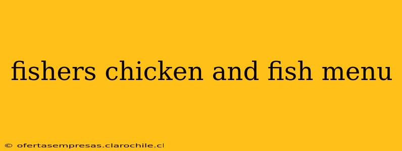 fishers chicken and fish menu
