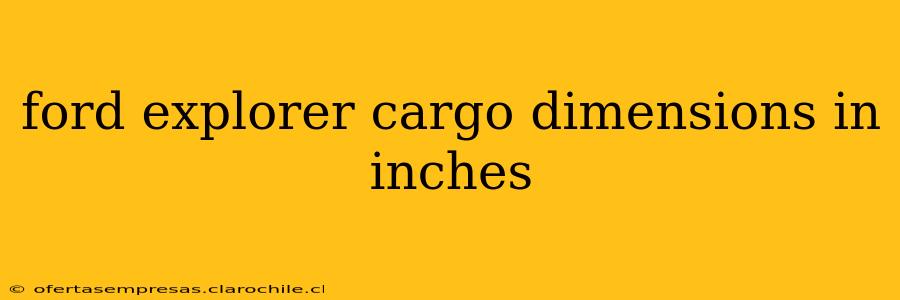 ford explorer cargo dimensions in inches