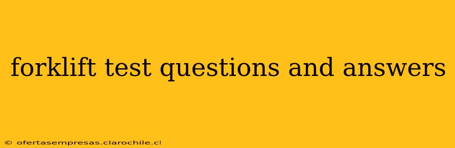 forklift test questions and answers