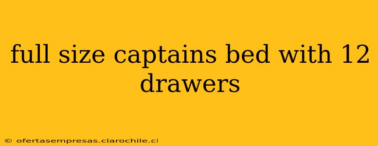 full size captains bed with 12 drawers