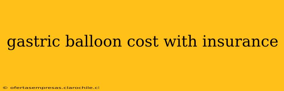 gastric balloon cost with insurance