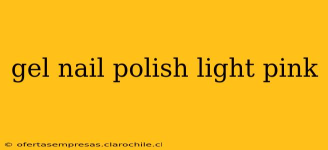 gel nail polish light pink