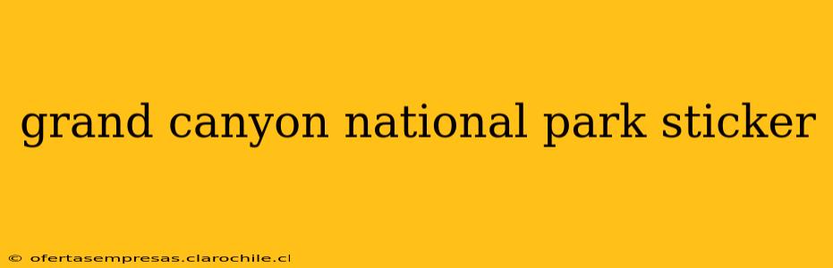 grand canyon national park sticker
