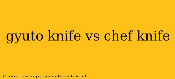 gyuto knife vs chef knife
