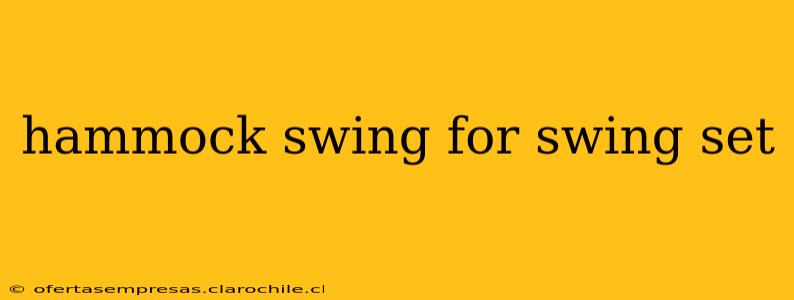hammock swing for swing set