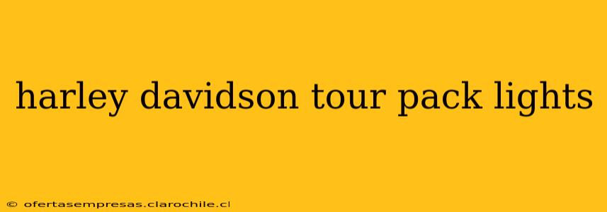 harley davidson tour pack lights