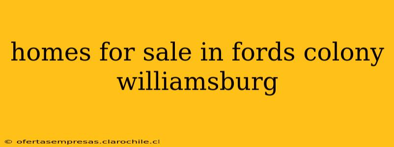 homes for sale in fords colony williamsburg