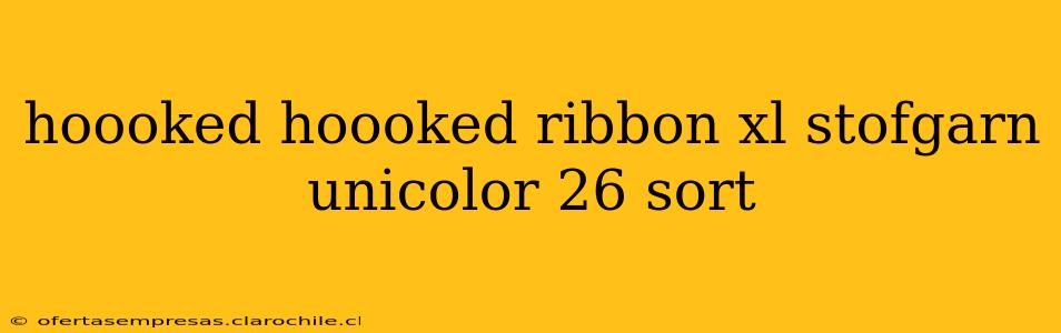 hoooked hoooked ribbon xl stofgarn unicolor 26 sort