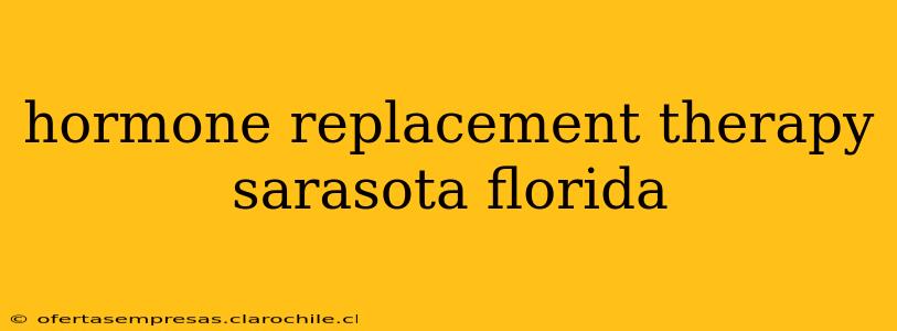 hormone replacement therapy sarasota florida