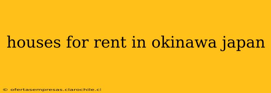 houses for rent in okinawa japan