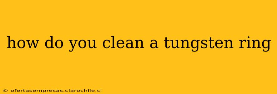how do you clean a tungsten ring