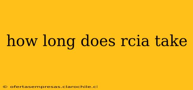how long does rcia take