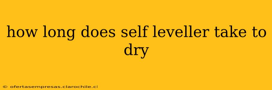 how long does self leveller take to dry
