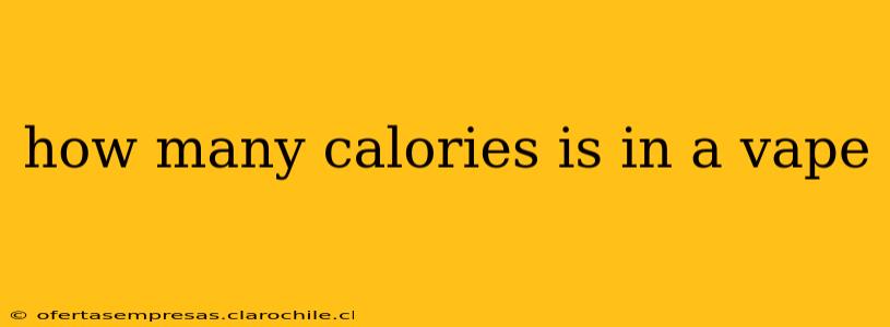 how many calories is in a vape
