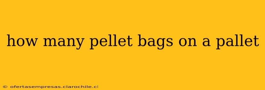 how many pellet bags on a pallet