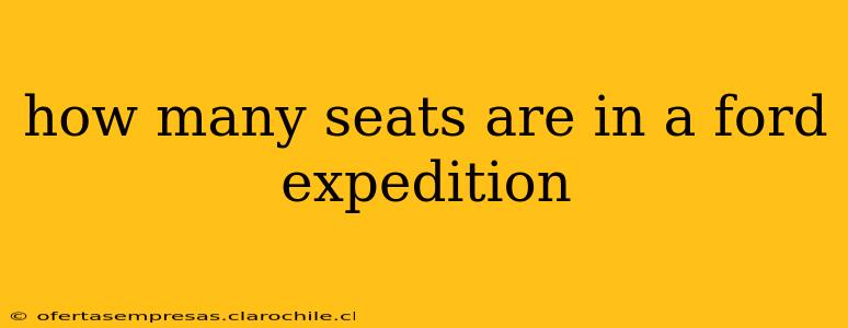 how many seats are in a ford expedition