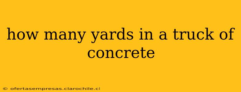 how many yards in a truck of concrete