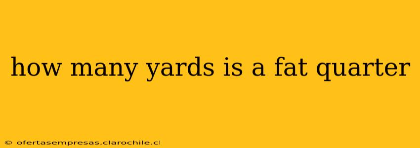how many yards is a fat quarter