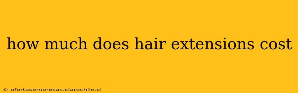 how much does hair extensions cost