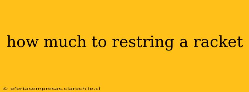 how much to restring a racket