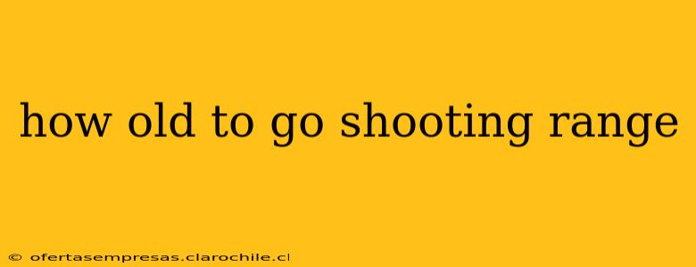 how old to go shooting range