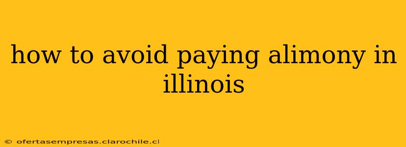 how to avoid paying alimony in illinois