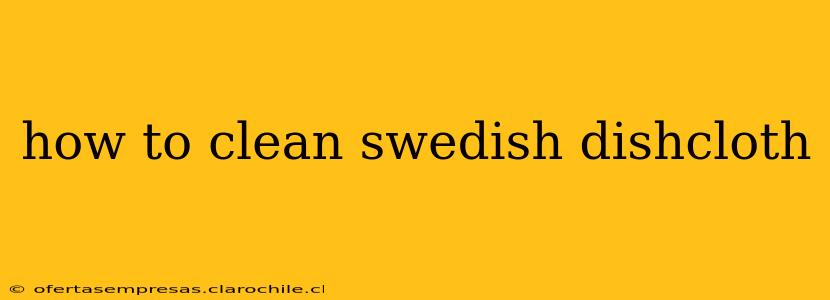 how to clean swedish dishcloth